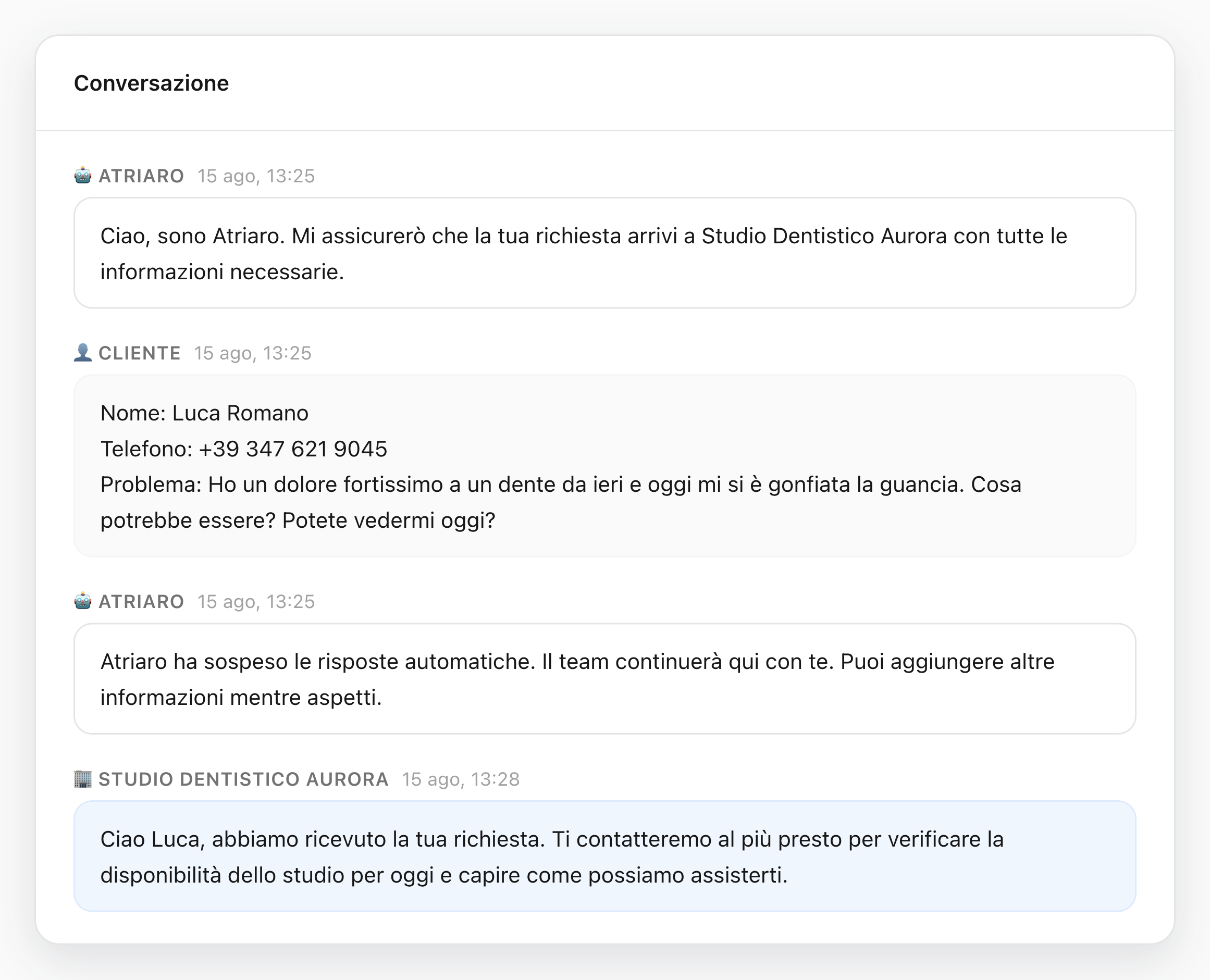 Atriaro sospende le risposte automatiche e il team di Studio Aurora continua la conversazione con il cliente